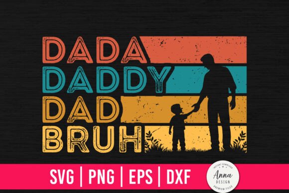 Dada Daddy Dad Bruh Retro SVG Review
