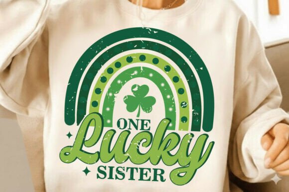 One Lucky Sister SVG, St. Patrick s Day